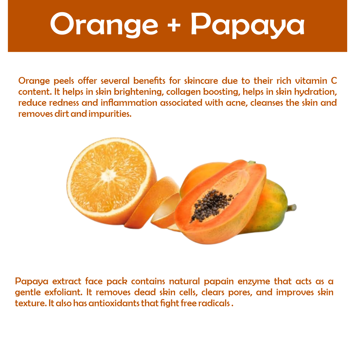 Orange and papaya Facepack benefits 